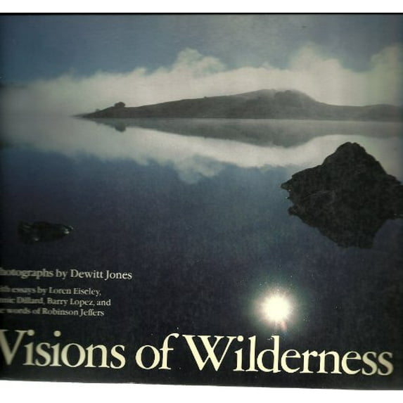 Pre-Owned Visions of wilderness: A photographic essay (Paperback) 0912856629 9780912856629