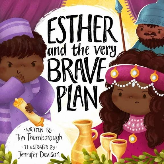 Very Best Bible Stories Esther and the Very Brave Plan, (Hardcover)