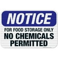 thumbnail image 1 of For Food Storage Only, No Chemicals Permitted Sign, OSHA Notice Sign, 12x18 Reflective Aluminum EGP, 1 of 1