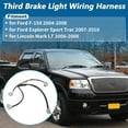 thumbnail image 2 of Arnés de Luz de Freno Trasera 4L3Z-13A625-AA para Ford F150 2004-2008 y Explorer Sport Trac 2007-2010, 2 of 7