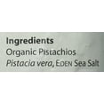 thumbnail image 6 of Eden Organic Pistachios, 4 oz, Shelled and Roasted Pack of 15, 6 of 6
