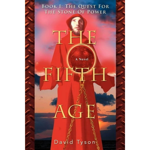 The Fifth Age: Book I: The Quest For The Stone Of Power, (Paperback)