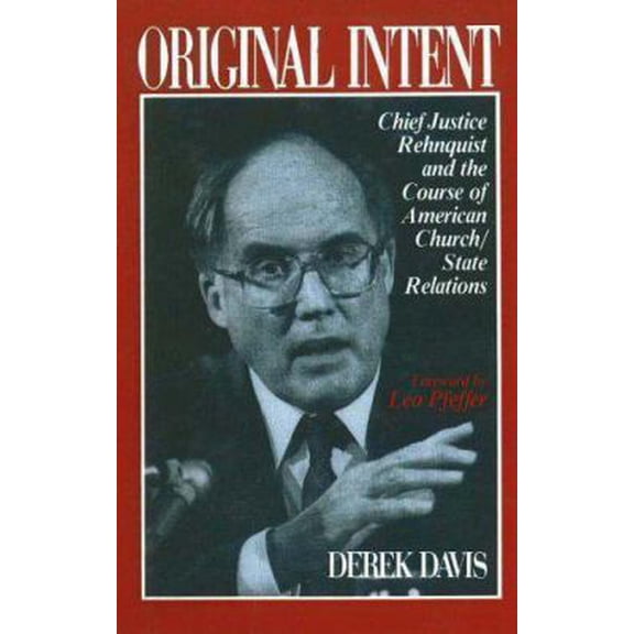 Pre-Owned Original Intent (Hardcover) 0879756497 9780879756499