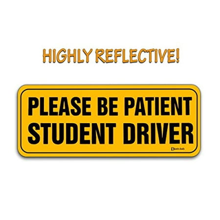 Zento Deals Please Be Patient Student Driver Reflective Magnetic Sign