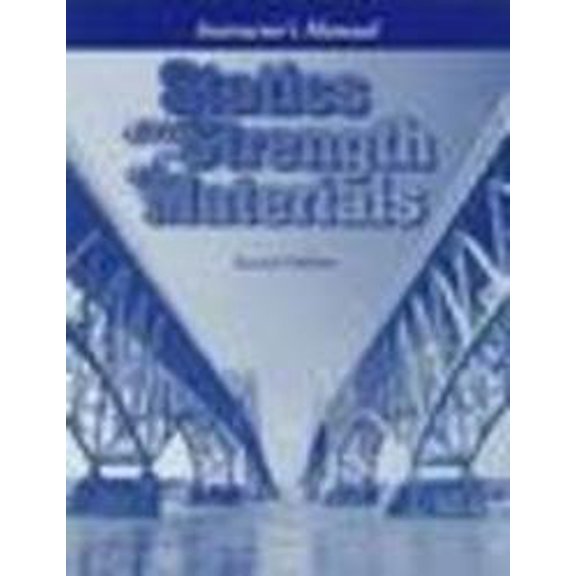 Pre-Owned Statics and Strengths of Materials (McGraw-Hill International Editions: Civil Engineering Series), 9780071156660, 0071156666, Paperback, 2nd edition