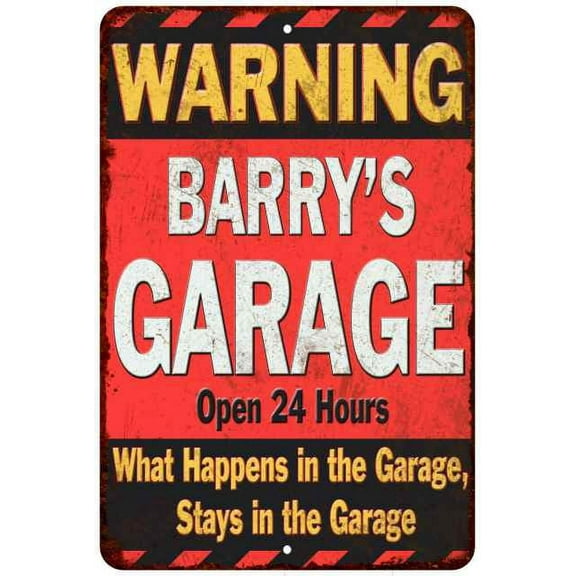 BARRY'S Garage Warning Man Cave Wall Decor 8x12 Metal Sign 108120030143