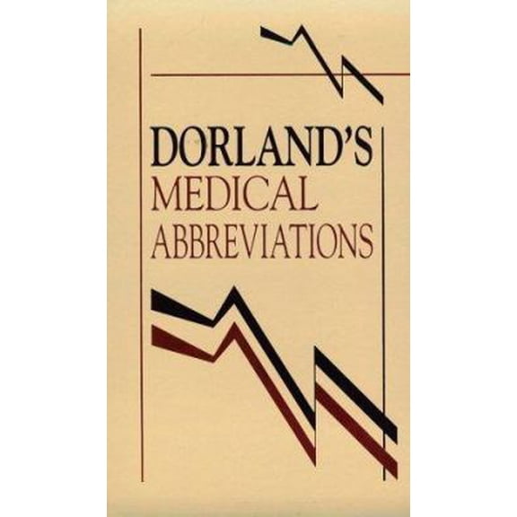 Pre-Owned Dorland's Medical Abbreviations (Paperback) 0721637515 9780721637518