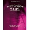thumbnail image 1 of Pre-Owned Public Relations Writing Student Workbook: Principles in Practice (Paperback) 1412914442 9781412914444, 1 of 1