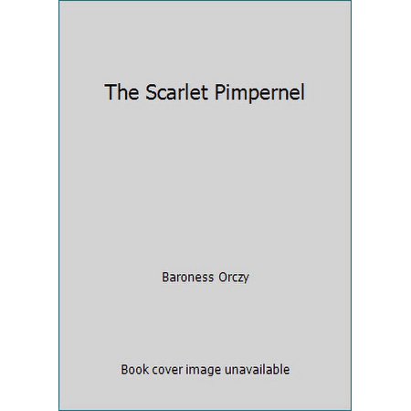 Pre-Owned The Scarlet Pimpernel (Paperback) 0340256214 9780340256213