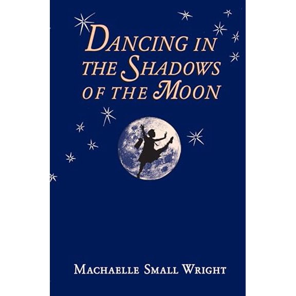 Pre-Owned Dancing in the Shadows of the Moon, 9780927978880, 0927978881, Paperback, First Edition edition