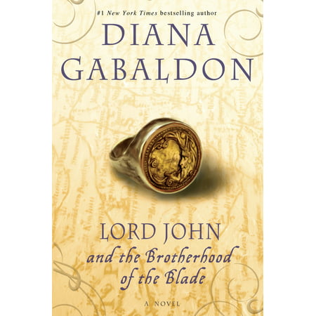 Lord John and the Brotherhood of the Blade : A (John Grisham Best Selling Novels)