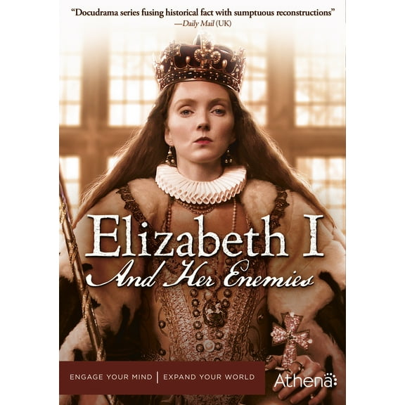 Elizabeth I and Her Enemies