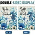 thumbnail image 3 of Dyrenson Summer Take Me To The Beach Decorative Garden Flag, Coastal Seahorse Starfish Conch Coral Yard Outside Home Decoration, Spring Anemone Burlap Outdoor Small Decor Double Sided 12 x 18, 3 of 6