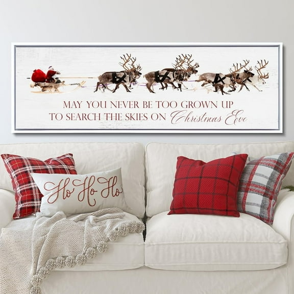 May You Never Be Too Grown Up To Search The Skies On Christmas Eve Poster Wall Decor Santa Claus Canvas Art Prints Painting Home Christmas Decoration No Frame