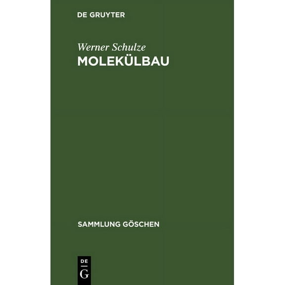 Sammlung Göschen: Molekülbau (Hardcover)