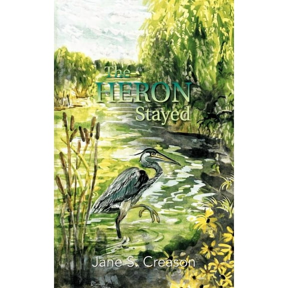 Heron Stayed