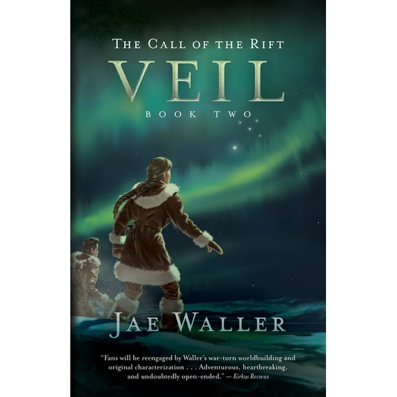 The Call of the Rift: The Call of the Rift: Veil (Series #2) (Paperback)