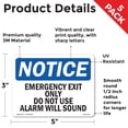 thumbnail image 2 of Emergency Exit Only Do Not Use Alarm Will Sound OSHA Notice Vinyl Decal Label 5 Inch x 3.5 Inch - 5 Pack, 2 of 6