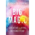 thumbnail image 1 of Big Magic, Elizabeth Gilbert Hardcover, 1 of 3