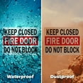 thumbnail image 6 of (2 Pack) Keep Closed Fire Door Do Not Block OSHA ANSI Sign 18 Inch X 12 Inch Plastic Sign, Weather Resistant, UV Protected for Workplace, Business, and Construction Site, Made in the, 6 of 8