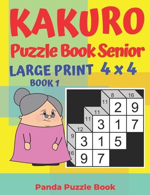 Book: Kakuro Puzzle Book Senior - Large Print 4 x 4 - Book ...