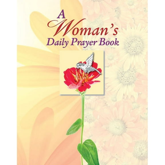 Deluxe Prayer Book Womans Daily Prayer, (Hardcover)