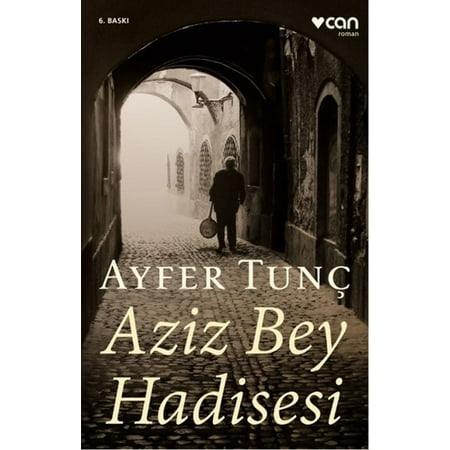 Aziz Bey Hadisesi - eBook