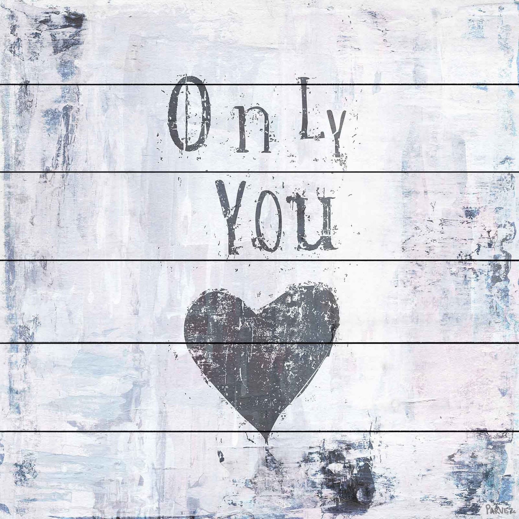 "Only You" Painting Print on White Wood