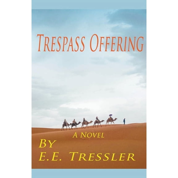 Trespass Offering, (Paperback)
