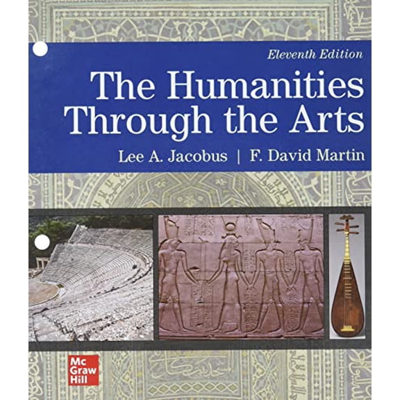 Pre-Owned Loose Leaf for Humanities through the Arts, 9781264360192, 1264360193, Paperback, 11 edition