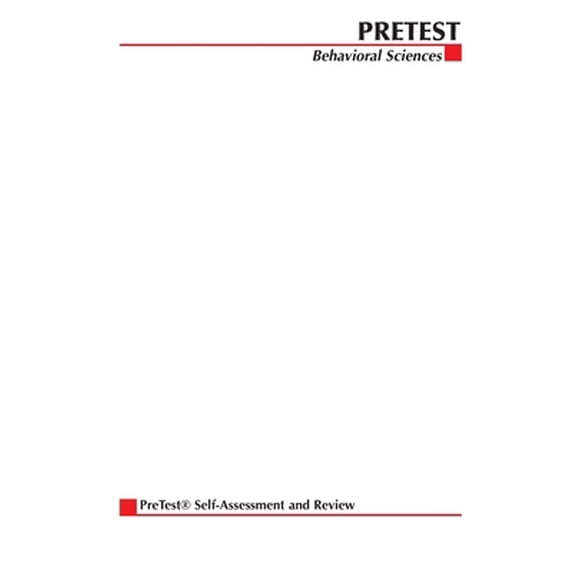 Pre-Owned Behavioral Sciences: Pretest Self-Assessment and Review (Paperback) 0071374701 9780071374705