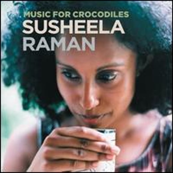 Pre-Owned Music for Crocodiles (CD 0724386340221) by Susheela Raman