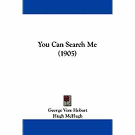 You Can Search Me (1905) (Paperback)