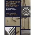 thumbnail image 1 of Pre-Owned Transmission Electron Microscopy: A Textbook for Materials Science (4-Vol Set) (Paperback) 030645324X 9780306453243, 1 of 1