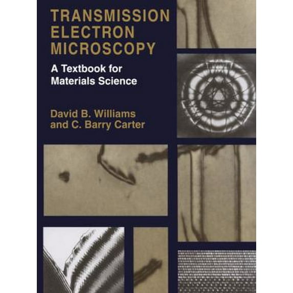 Pre-Owned Transmission Electron Microscopy: A Textbook for Materials Science (4-Vol Set) (Paperback) 030645324X 9780306453243