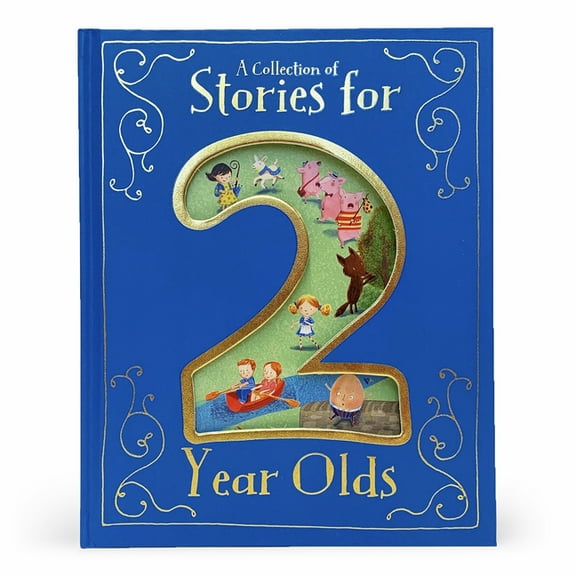 A Collection of Stories for 2 Year Olds (Illustrated)(Hardcover)