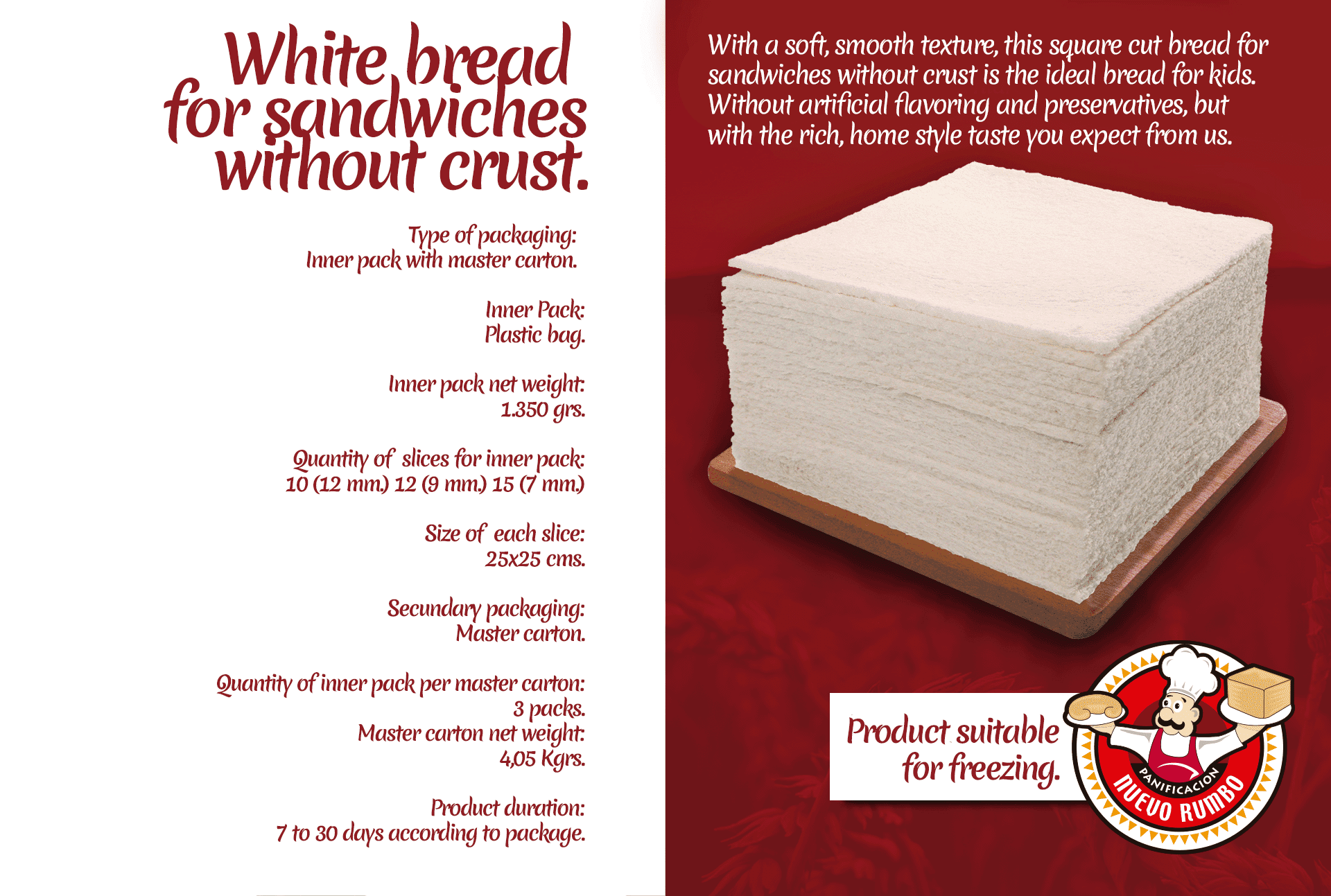 White Crustless Bread by Panificacion Nuevo Rumbo SRL