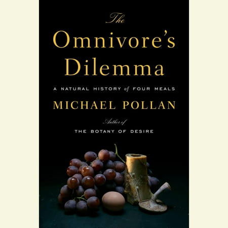 Omnivore Diet - The Omnivore's Dilemma - Audiobook