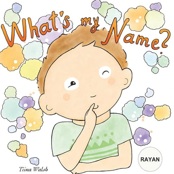 What's my name? RAYAN, (Paperback)