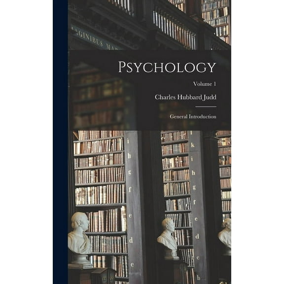Psychology: General Introduction; Volume 1 (Hardcover)