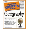 thumbnail image 1 of Pre-Owned Complete Idiot's Guide to Geography (The Complete Idiot's Guide) (Paperback) 0028619552 9780028619552, 1 of 1