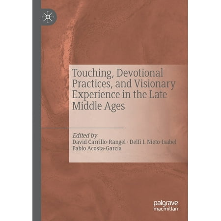 UPC: 9783030260316 | Touching  Devotional Practices  and Visionary Experience in the Late Middle Ages (Paperback)
