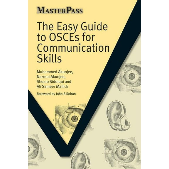 Masterpass The Easy Guide to OSCEs for Communication Skills, (Paperback)