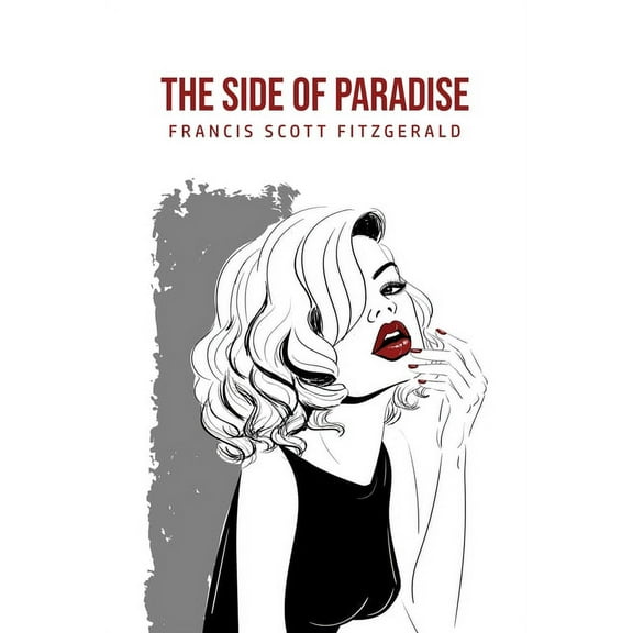 The Side of Paradise, (Paperback)