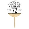 72nd Birthday / Anniversary Novelty Burlap Cupcake Decoration Picks -12pack