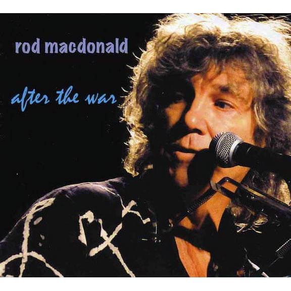 Rod Macdonald - After the War [CD]