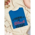thumbnail image 3 of "Training For Shopping Day" Quote Weight Graphic Women T-Shirt, Female XX-Large, 3 of 4