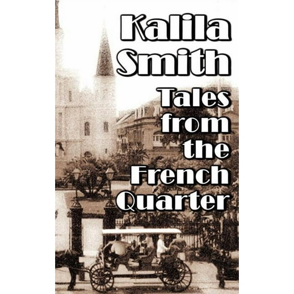 Tales from the French Quarter (Paperback)