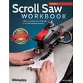 thumbnail image 1 of Scroll Saw Workbook, 3rd Edition: Learn to Master Your Scroll Saw in 25 Skill-Building Chapters, 1 of 5
