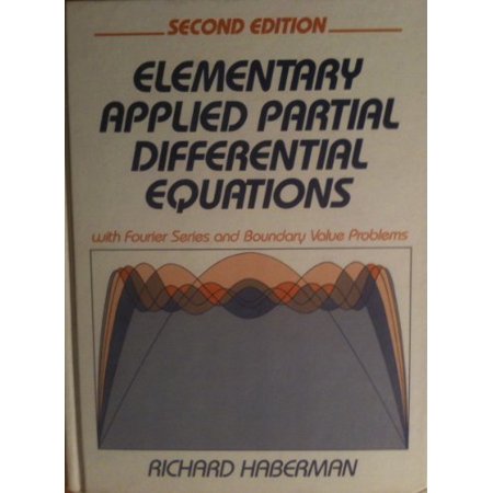 Elementary Applied Partial Differential Equations With - 